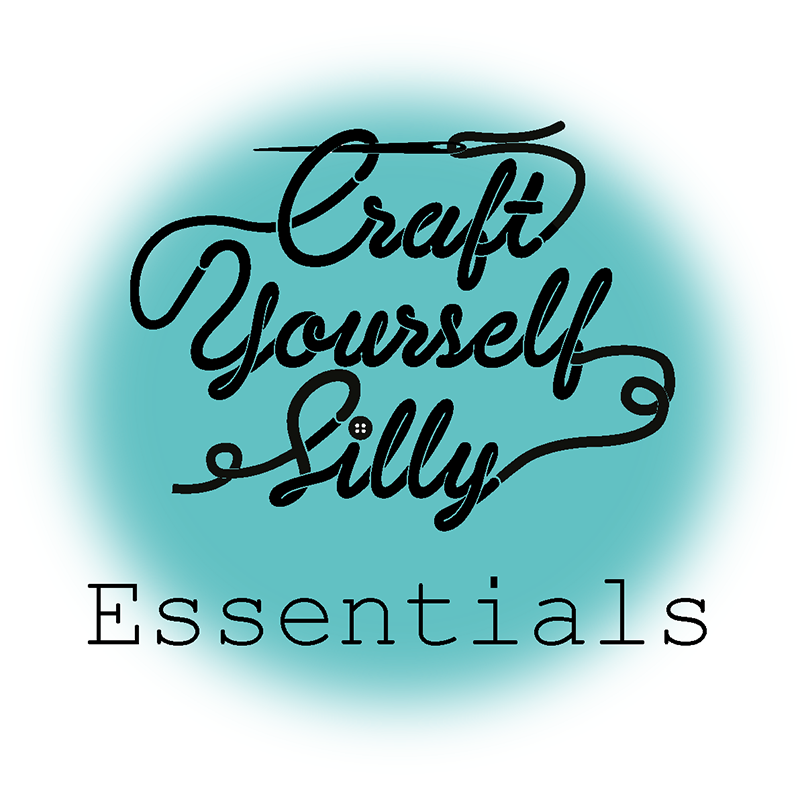 Craft Yourself Silly Essentials