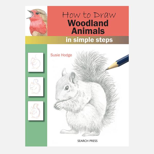 How to Draw Woodland Animals in Simple Steps Book By Susie Hodge - 120450