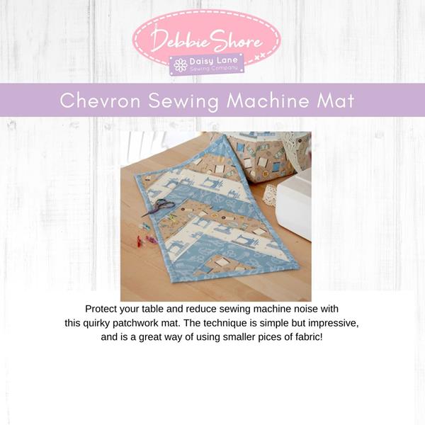 Daisy Lane By Debbie Shore Sewing Machine Mat Instructions - 218560