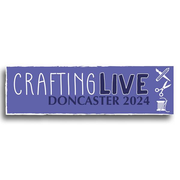 Club Member Ticket Crafting Live Doncaster 13th-14th July 2024 - 273815