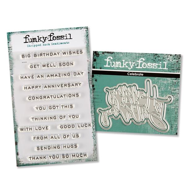 Funky Fossil A6 Stripped Back Sentiments Stamp Set & Happy Birthd - 392220