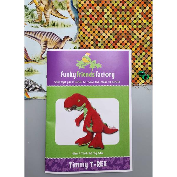 Oh Sew Sweet Shop Funky Friends Factory Timmy T Rex Kit includes  - 469297