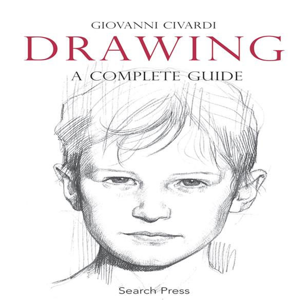 Drawing A Complete Guide Book By Giovanni Civardi - 545450