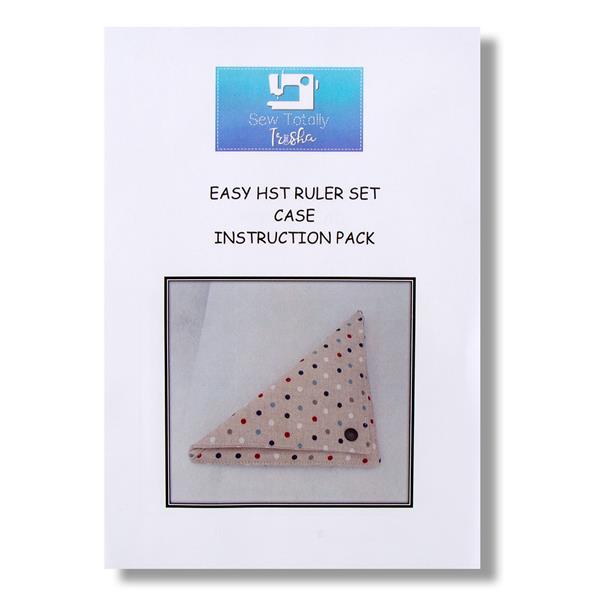 Sew Totally Trisha Easy HST Ruler Holder Instruction Pack - 552665