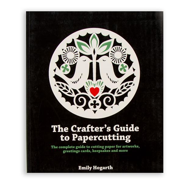 The Crafter's Guide to Papercutting Book - 585663