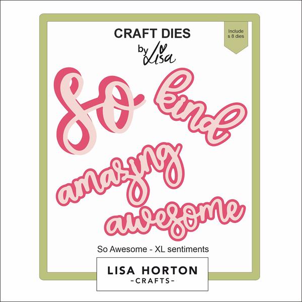 Lisa Horton Crafts So Awesome - XL Sentiments Die Set - 8 Dies - 644745