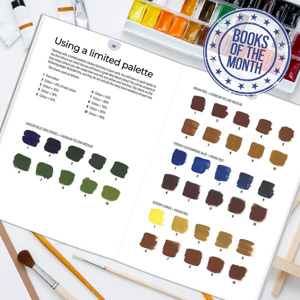 Colour Mixing Companion, The: Your no-fuss guide to mixing