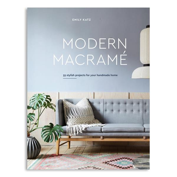 Modern Macrame: 33 Stylish Projects for your Handmade Home by Emi - 751796