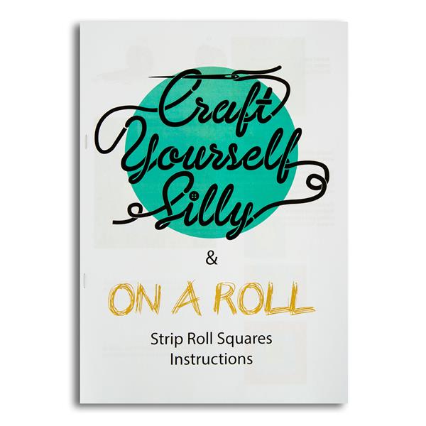 Craft Yourself Silly Strip Roll Squares Quilt Pattern - 795940