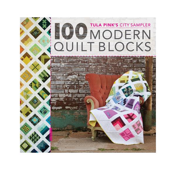 Tula Pink's City Sampler: 100 Modern Quilt Blocks by Tula Pink - 833034