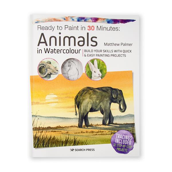 Search Press Ready to Paint in 30 Minutes - Animals in Watercolou - 900229