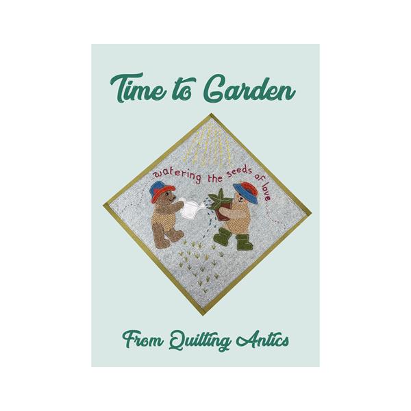 Quilting Antics Time to Garden Pattern Booklet - 907385