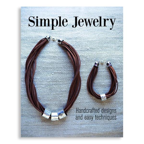 Simple Jewelry: Handcrafted Designs & Easy Techniques by C Wolfe - 909109